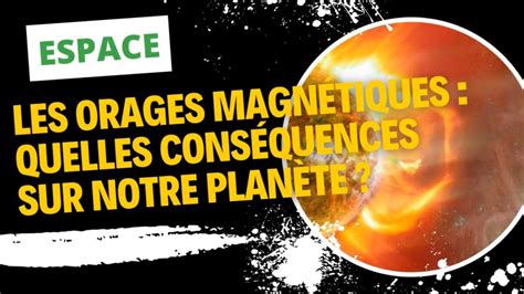 orages magnétiques